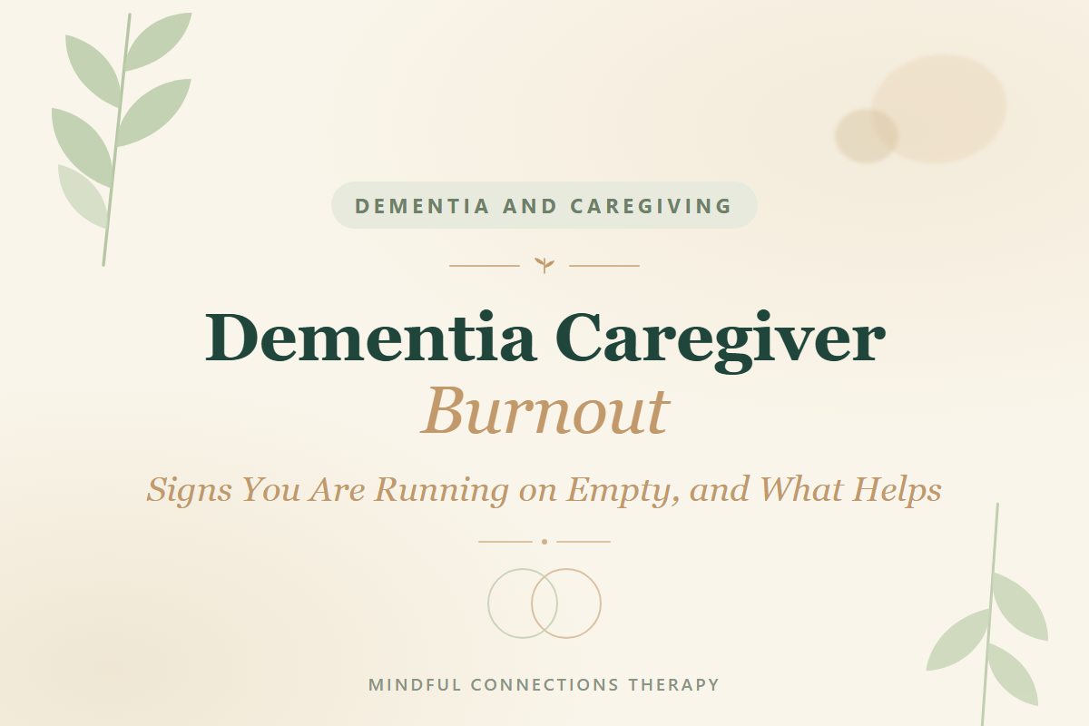 Dementia caregiver burnout, blog cover